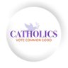 Catholics Vote Common Good 的头像