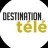 Destination Télé's profile picture