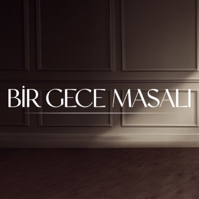 Bir Gece Masalı's profile picture