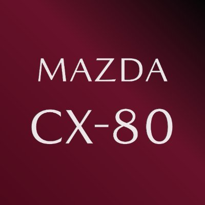 MAZDA_CX80_PR's profile picture