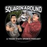 Squarin’ Around: A Texas State Sports Podcast's profile picture
