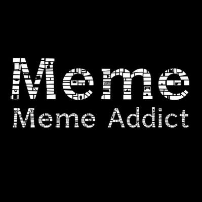 𝗠𝗲𝗺𝗲 𝗔𝗱𝗱𝗶𝗰𝘁's profile picture