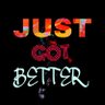 Фото профиля JUST GOT BETTER