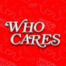 Who Cares's profile picture