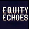 Equity Echoes ็ๅคดๅ