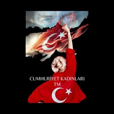 🇹🇷CUMHURİYET KADINLARI TM🇹🇷's profile picture