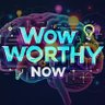 Wow Worthy Now!'s profile picture