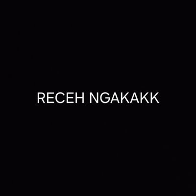 RecehNgakakk's profile picture