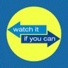 Watch It If You Can's profile picture