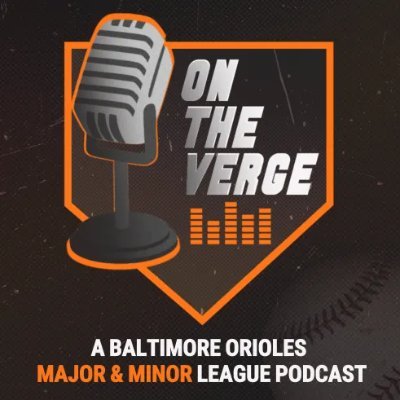 The Verge- An Orioles MiLB Podcast's profile picture