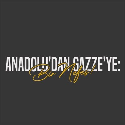 Anadolu’dan Gazze’ye: Bir Nefes's profile picture
