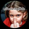 🤬Swearing Kids 𝕏 🙇♀️🙇♂️ profil fotoğrafı