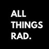 All Things Rad's profile picture