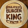 The Greatest Burger King Facts 🍉🐷👑 的头像
