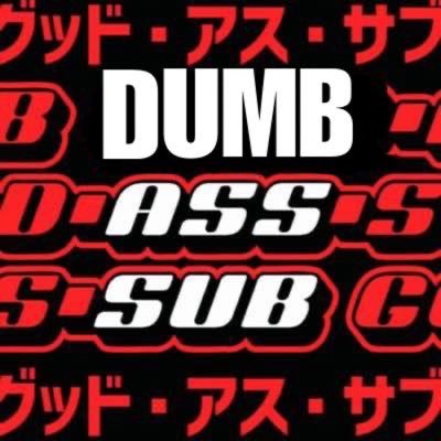 DumbAssSub's profile picture