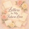Profilbild von Letters To My Future Love