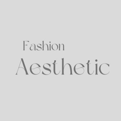 Fashion astethic's profile picture