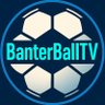 Фото профиля BanterBallTV