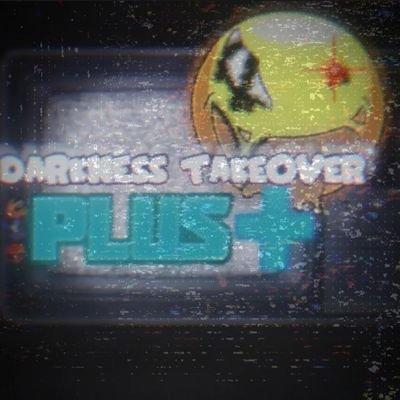 Darkness Takeover Plus +'s profile picture