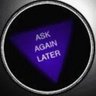 Ask again later's profile picture