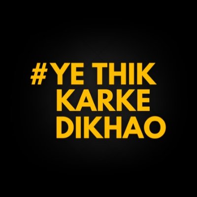 #YeThikKarkeDikhao's profile picture