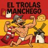 El Trolas Manchego. 的头像