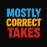Фото профиля Mostly Correct Takes