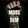 Moss Dem Killa profil fotoğrafı