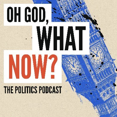 Oh God, What Now? – the politics podcast's profile picture