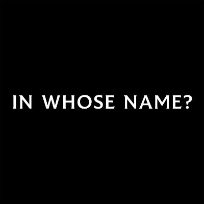 In Whose Name?'s profile picture