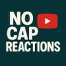 NoCap Reactions profil fotoğrafı