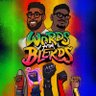 📼 Words From Blerds🎙️ #BLM profil fotoğrafı