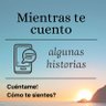 Фото профиля Cómo te sientes, historias...?