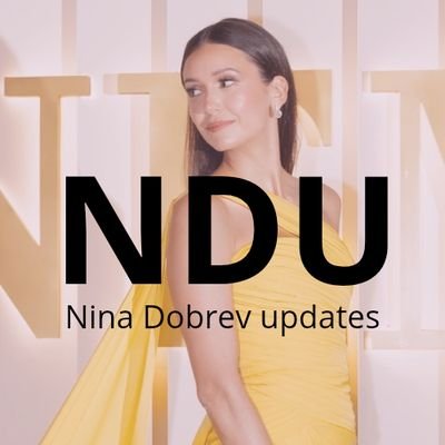 Daily Nina Dobrev's profile picture