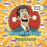 MoodFixDaily profil fotoğrafı