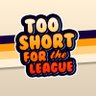 TooShortForTheLeague's profile picture