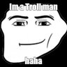 I'mATrollMan profil fotoğrafı
