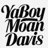 YaBoyMoanDavis's profile picture