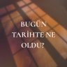 Profilbild von TARİHTE BUGÜN NE OLDU