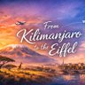 Profilbild von From Kilimanjaro To The Eiffel