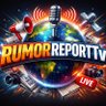 Фото профиля RumorReportTV