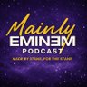 The Mainly Eminem Podcast's profile picture