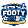 Фото профиля MENTOR TALKS FOOTY