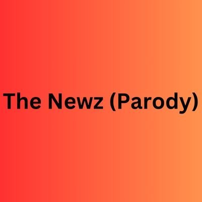 The Newz (Parody)'s profile picture