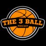 The 3 Ball Podcast🏀🎙️'s profile picture