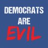 Фото профиля Democrats Are Evil