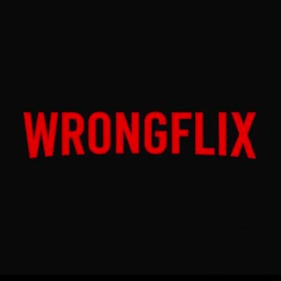 wrongflixII's profile picture