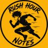 Rush hour Notes's profile picture