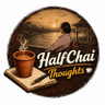 HalfChaiThoughts's profile picture