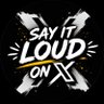 Profilbild von Say It Loud On X
